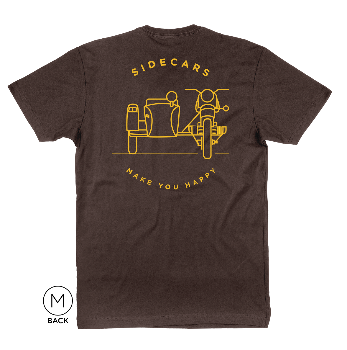 Sidecars Make You Happy T-Shirt Dark Chocolate